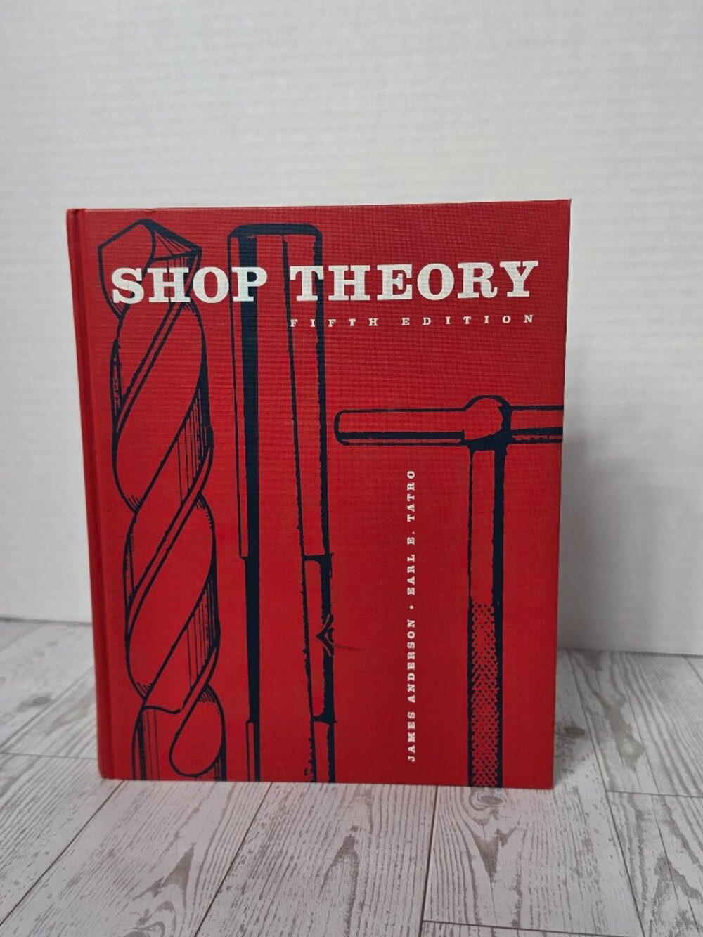 Shop Theory 5th Edition  James Anderson Earl E Tatro Hardcover Textbook